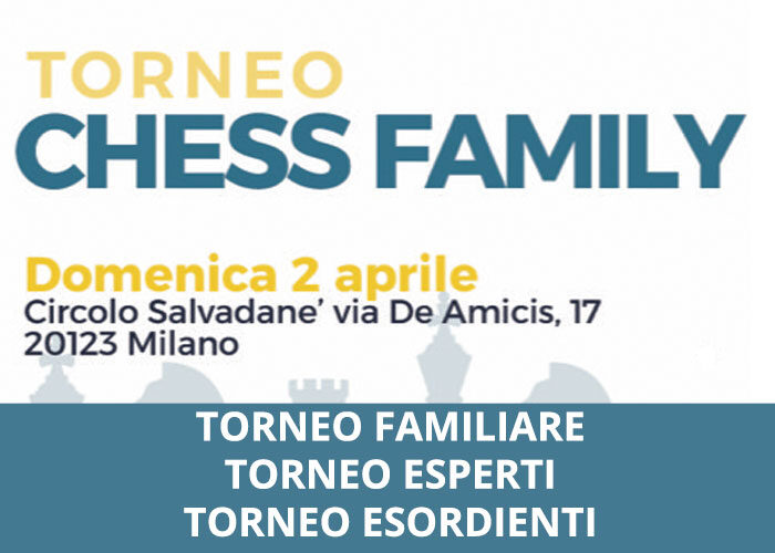 TORNEO CHESS FAMILY - 02/04/23