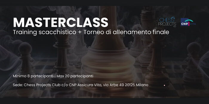 MASTERCLASS - Training scacchistico